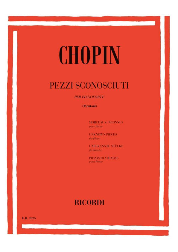 Frdric Chopin: Pezzi Sconosciuti: Piano