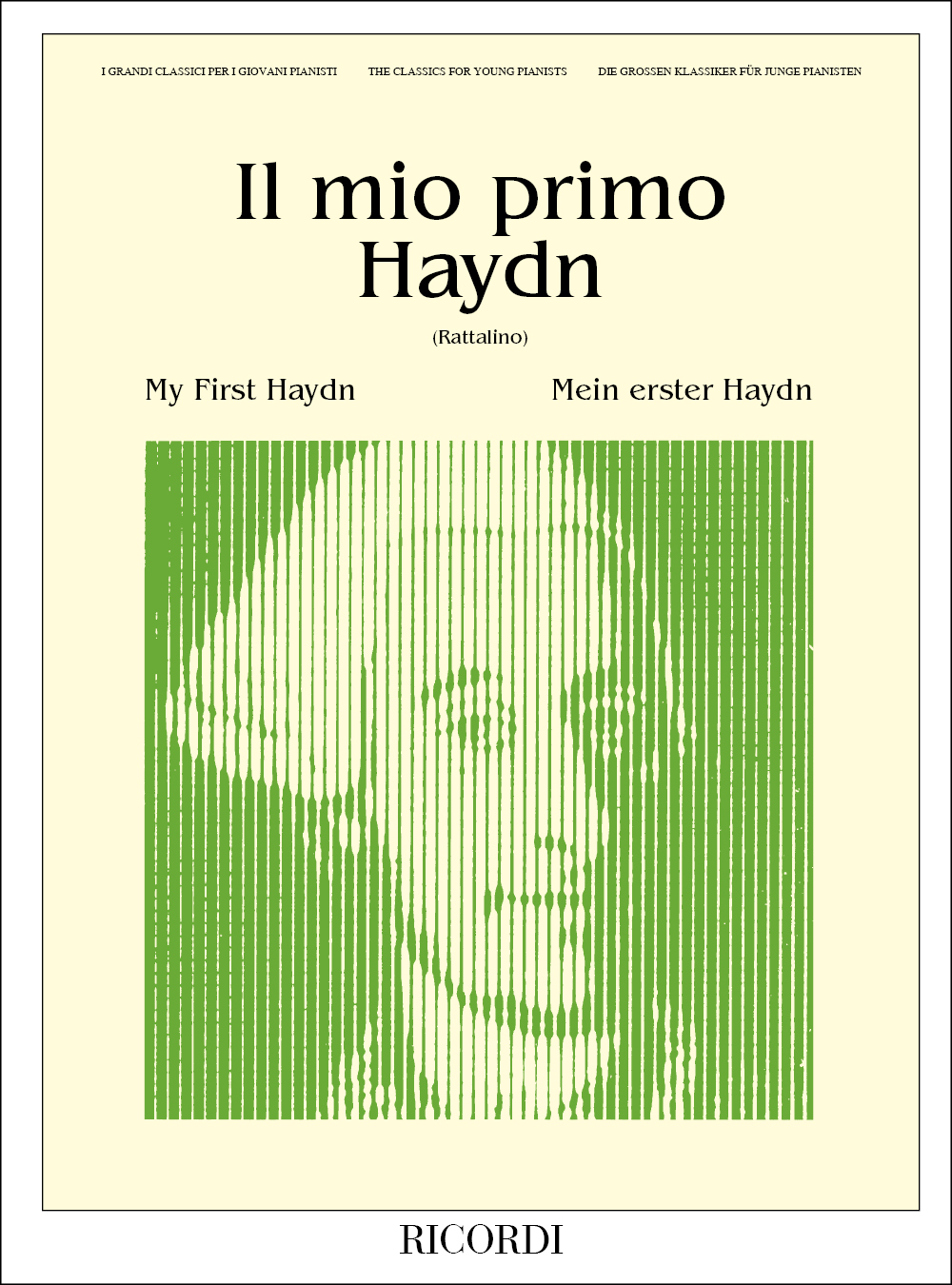 Franz Joseph Haydn: Il Mio Primo Haydn: Piano