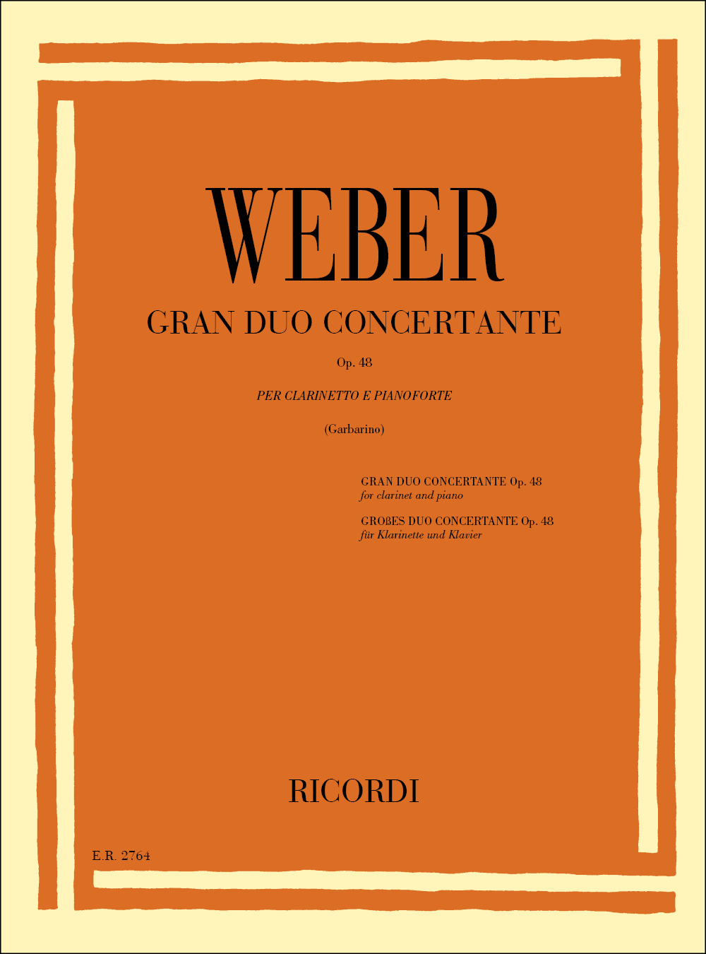 Carl Maria von Weber: Gran Duo Concertante  Op. 48: Clarinet