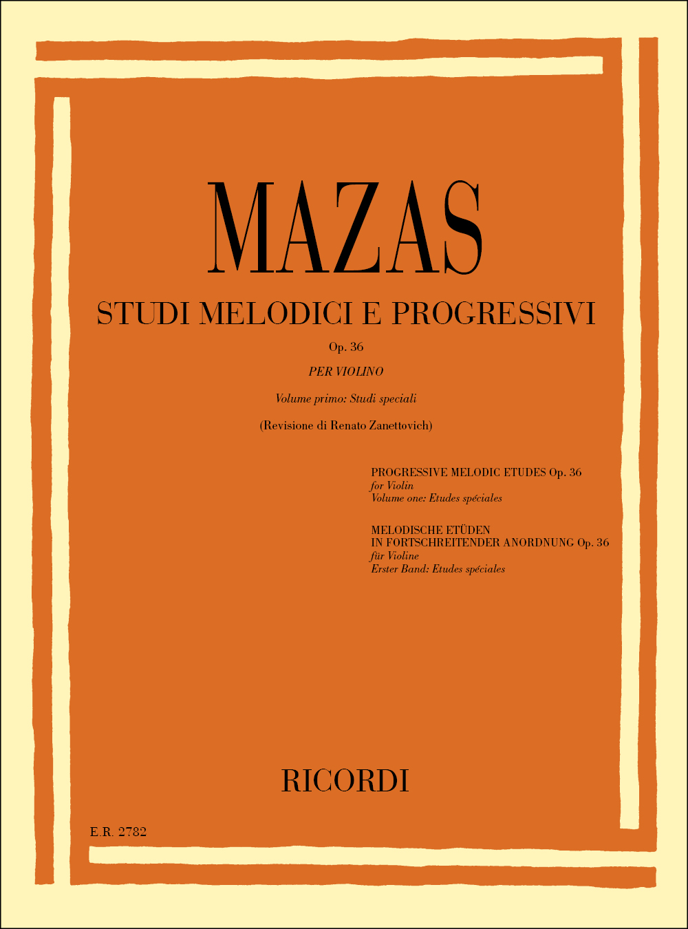 Jacques-F�r�ol Mazas: Studi Melodici E Progressivi Op. 36: Violin