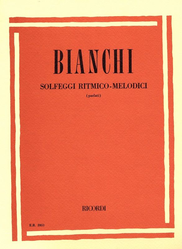 Sergio Bianchi: Solfeggi Ritmico - Melodici Parlati: Solfege