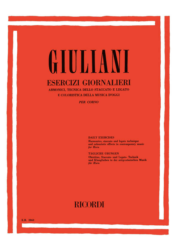 Luciano Giuliani: Esercizi Giornalieri Per Corno: French Horn
