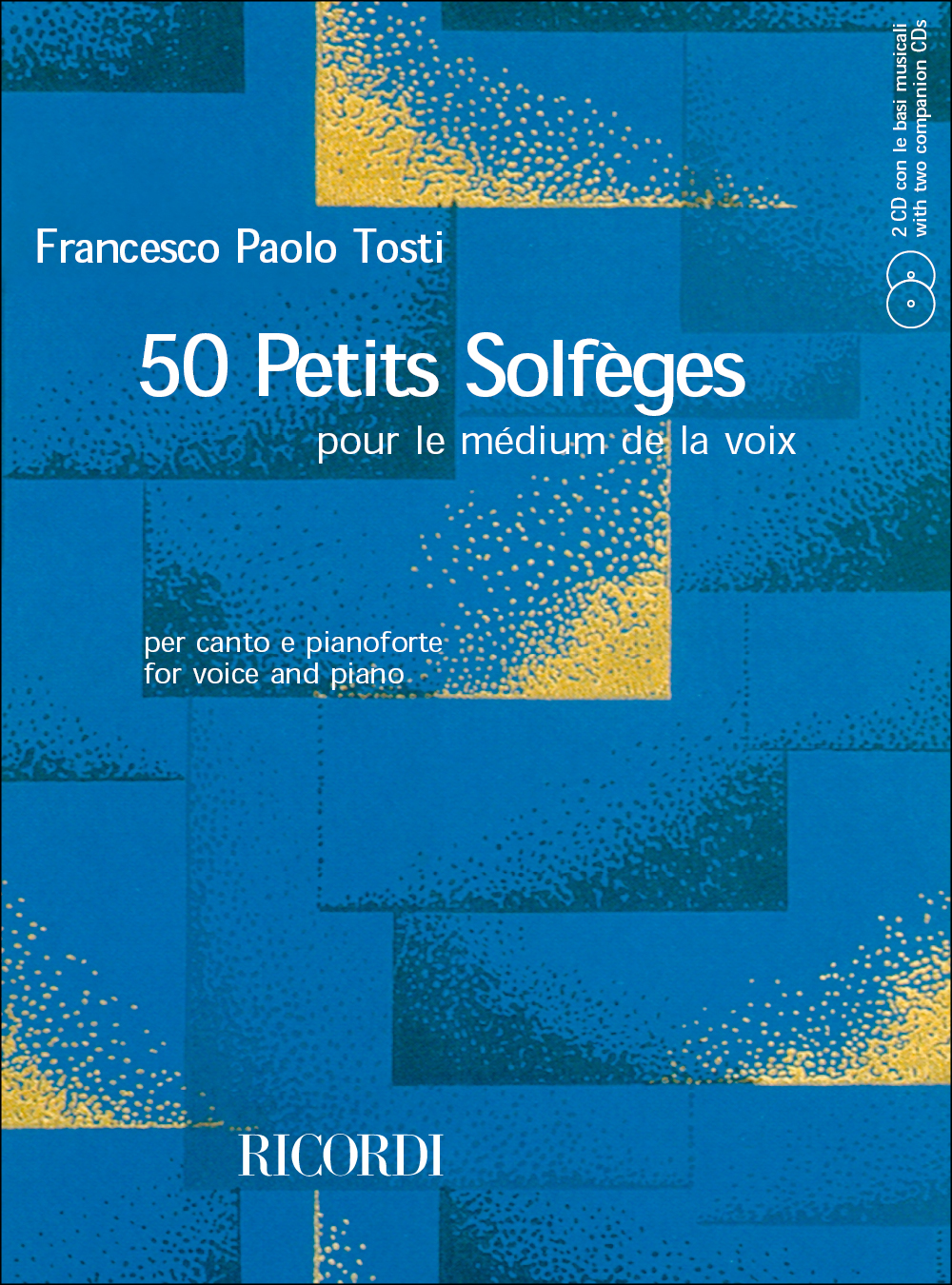 Francesco Paolo Tosti: 50 Petits Solfeges Pour Le Medium De La Voix: Solfege
