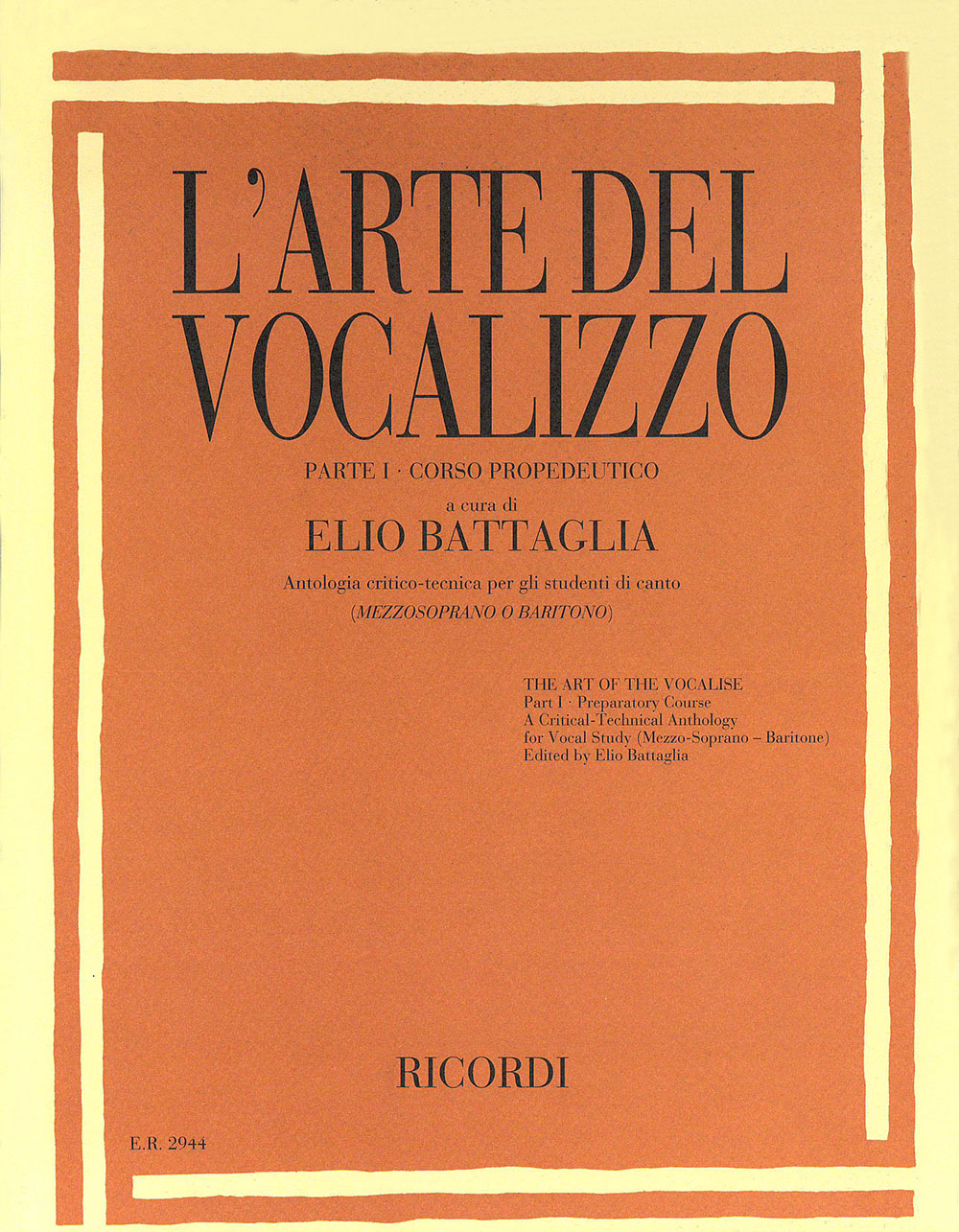 Elio Battaglia: L'Arte Del Vocalizzo (Mezzosopr-Baritono) Parte I: Vocal
