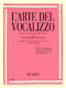 Elio Battaglia: L'Arte del Vocalizzo (Soprano-Tenore) Parte III: High Voice