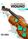Silvano Perlini: Il Mio Secondo Anno Di Violino: Violin