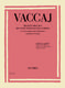 Nicola Vaccai: Metodo pratico di canto italiano da camera: High Voice