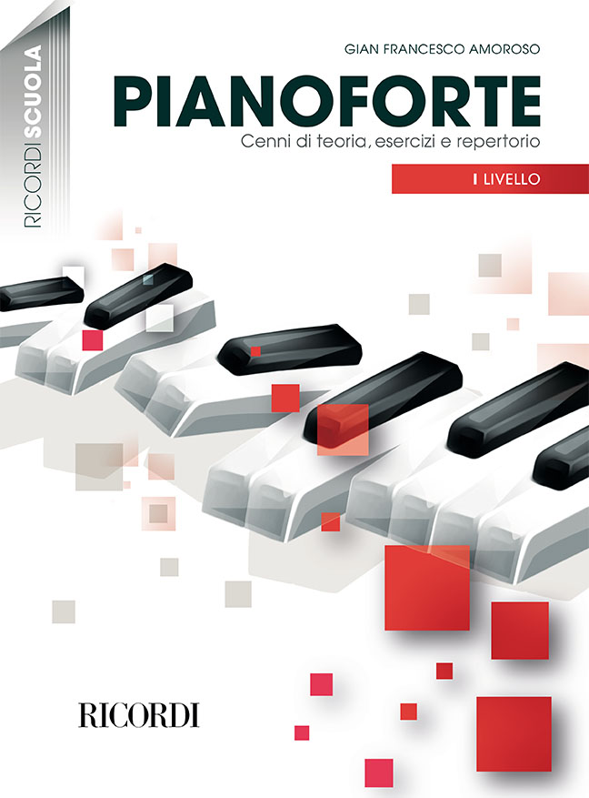 Pianoforte - Cenni di teoria  esercizi  repertorio: Piano