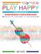 Play Happy (Violoncello) - edizione con CD e MP3: Cello Solo: Instrumental