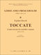 Girolamo Frescobaldi: Il primo libro di toccate: Organ: Score
