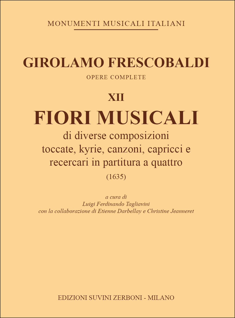 Girolamo Frescobaldi: Fiori musicali: Organ: Score