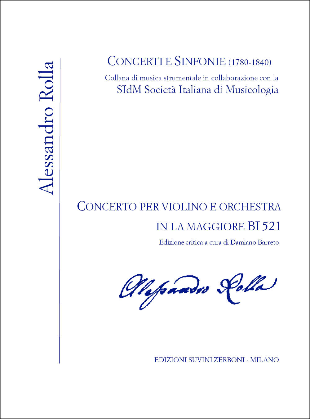 Alessandro Rolla: Concerto violino e orchestra in La maggiore  BI521
