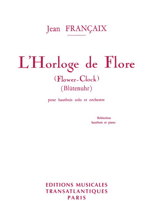 Jean Franaix: L' Horloge de Flore - Bltenuhr - Flower Clock: Oboe & Piano: