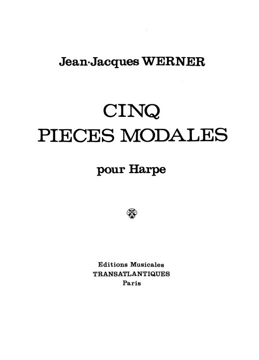 Jean-Jacques Werner: 5 Pièces Modales: Harp