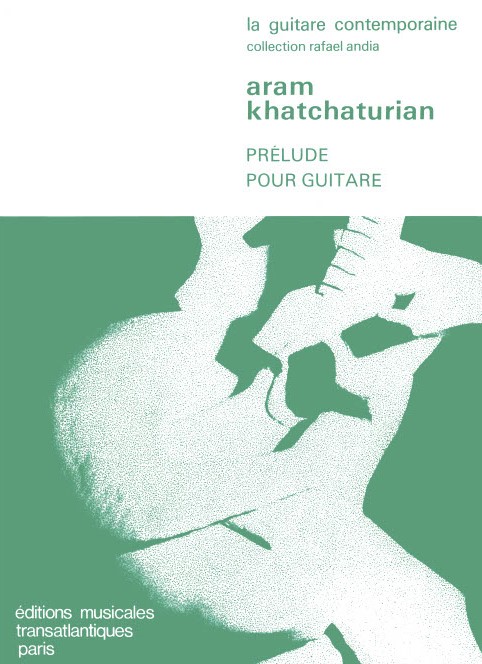 Aram Il'yich Khachaturian: Prlude: Guitar