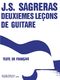 Julio Sagreras: Deuxiemes Leçons De Guitare: Guitar