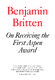 Benjamin Britten: On Receiving The First Aspen Award: Biography