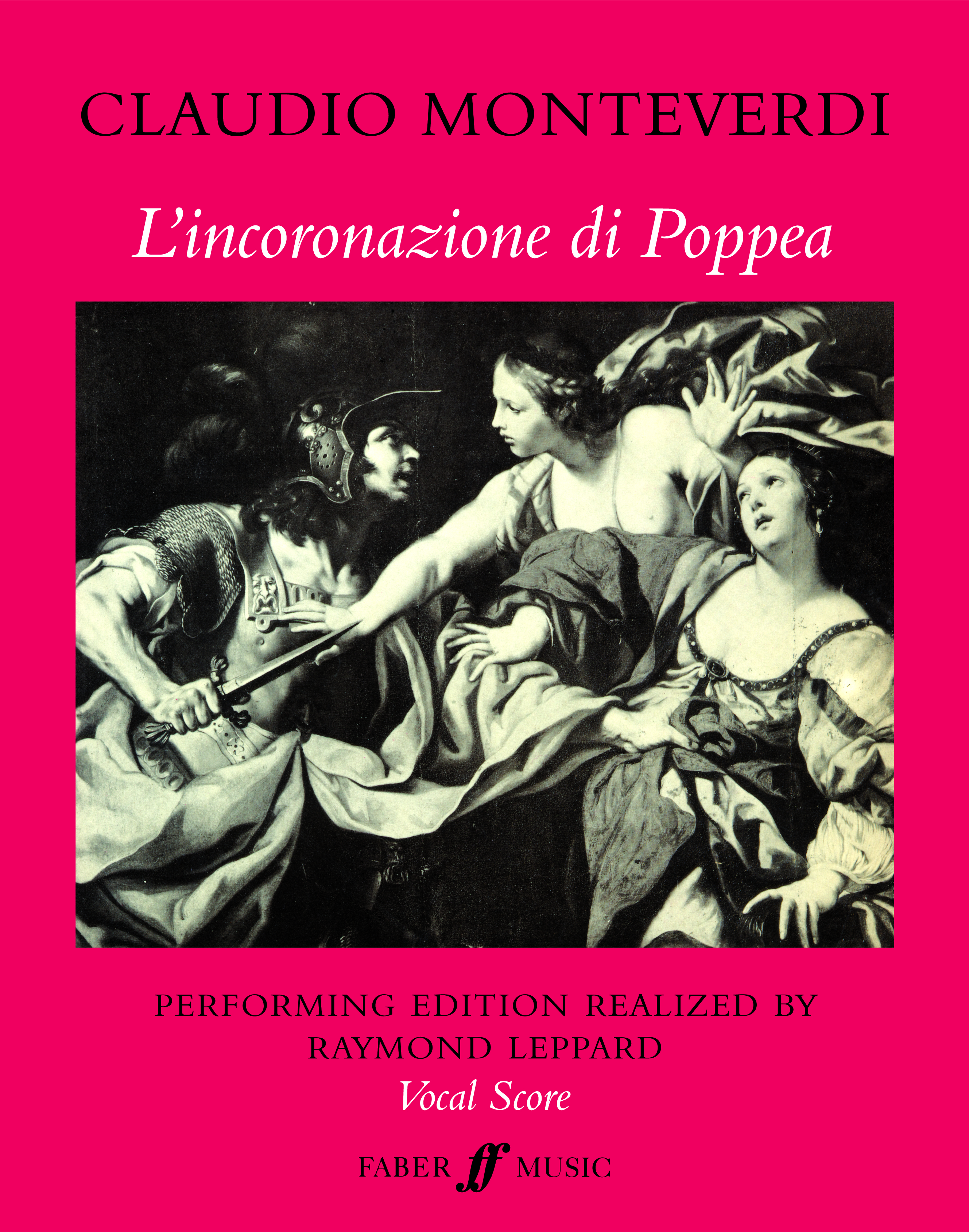 Claudio Monteverdi: Poppea: Vocal: Vocal Score
