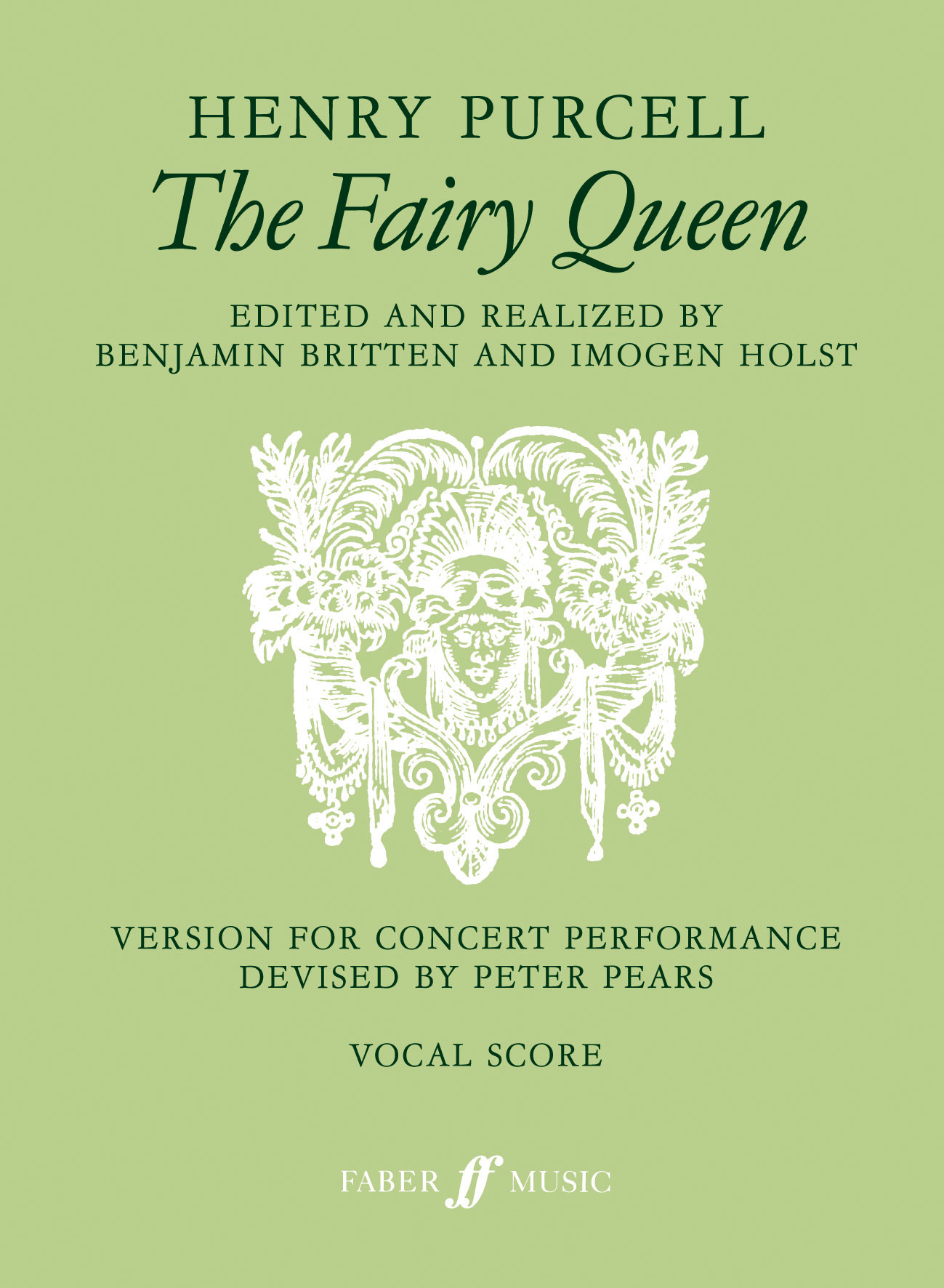 Henry Purcell: The Fairy Queen: Mixed Choir: Vocal Score