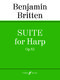 Benjamin Britten: Suite For Harp Op. 83: Harp: Instrumental Work