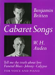 Benjamin Britten: Cabaret Songs: Voice: Vocal Work