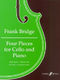 F. Bridge: Four Pieces: Cello & Piano: Instrumental Album