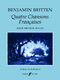 Benjamin Britten: Quatre Chansons Francaises: Voice