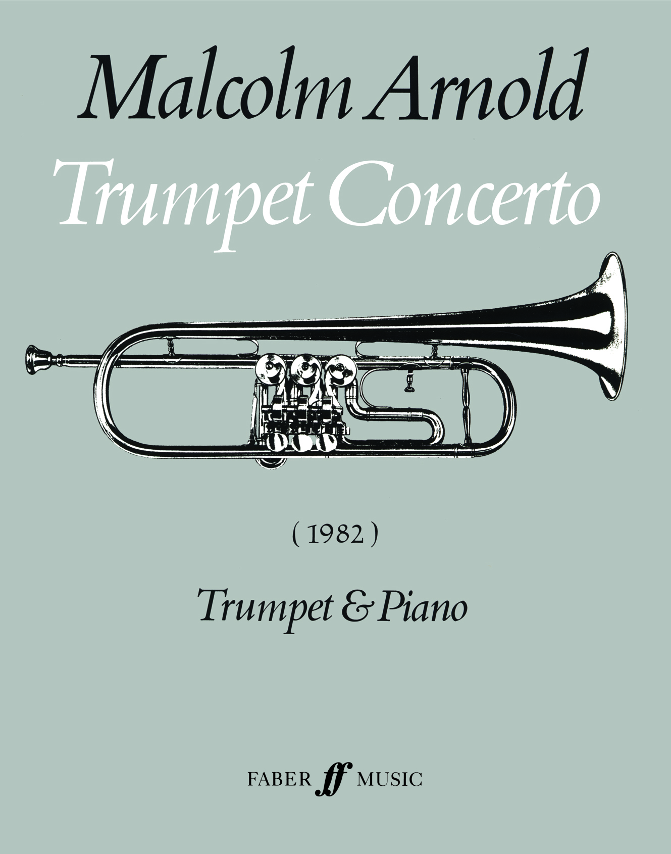 Malcolm Arnold: Trumpet Concerto: Trumpet: Instrumental Work