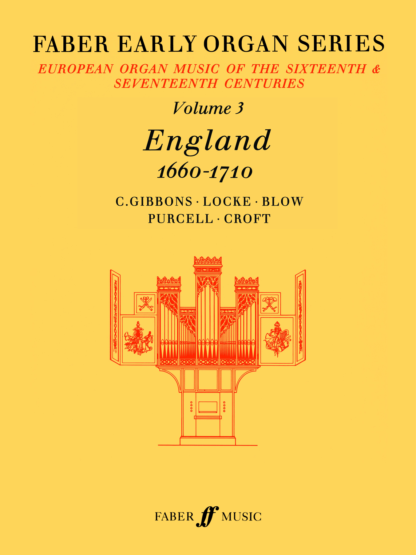 Early Organ Series 3. England 1660-1710: Organ: Instrumental Album