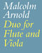 Malcolm Arnold: Duo for Flute & Viola: Flute & Viola: Instrumental Work