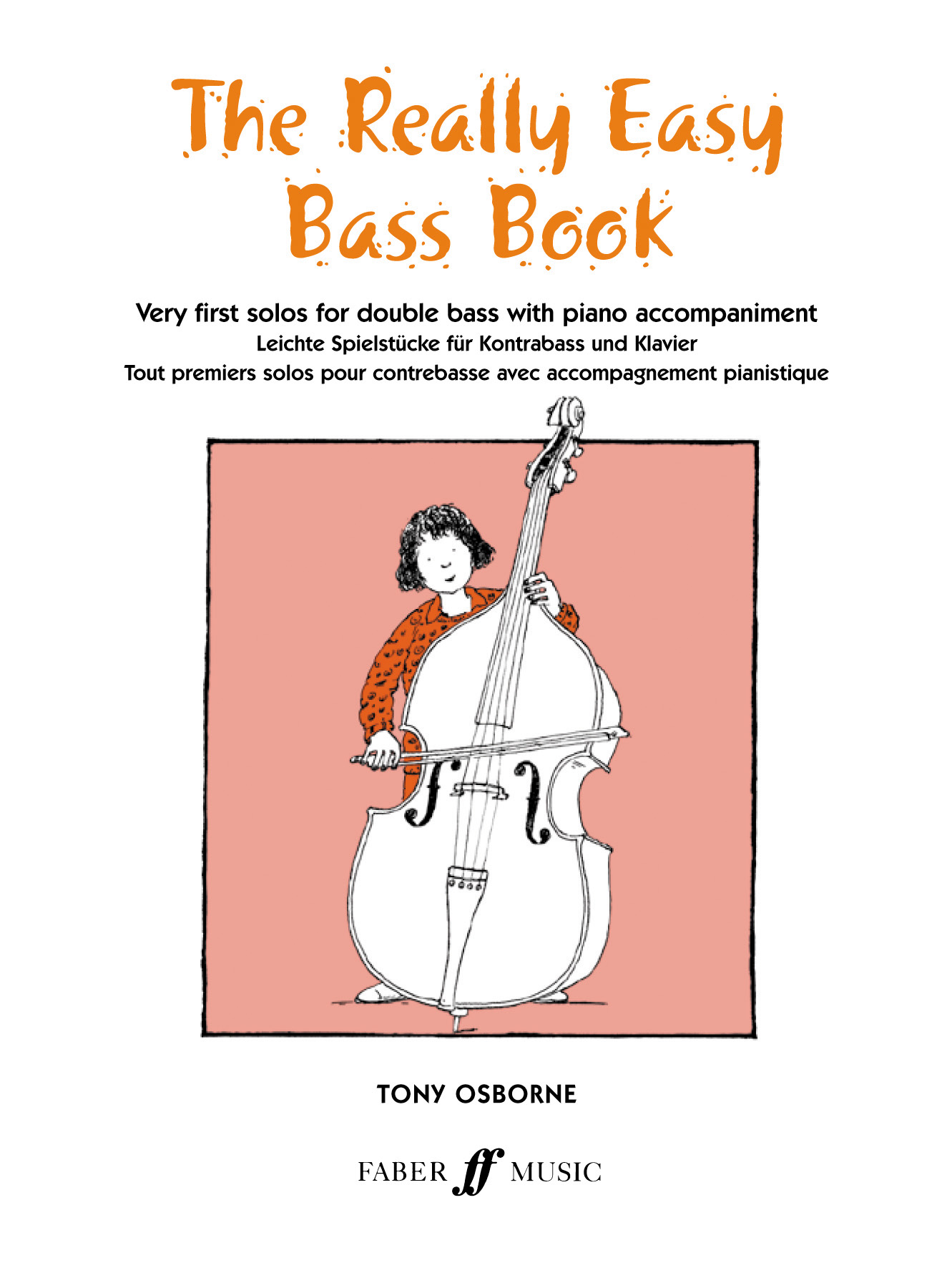 Really Easy Bass Book: Double Bass: Instrumental Album