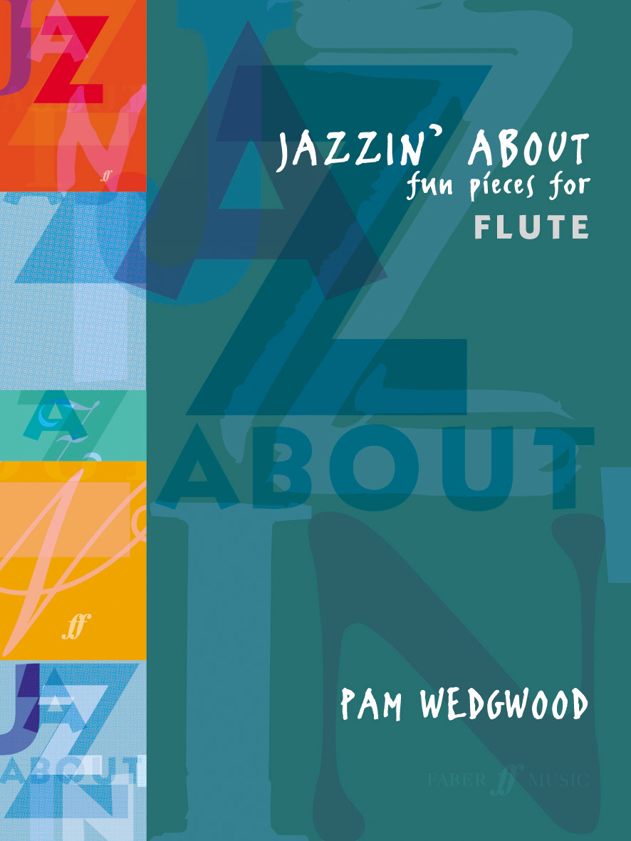 Pam Wedgwood: Jazzin' About: Flute: Instrumental Album