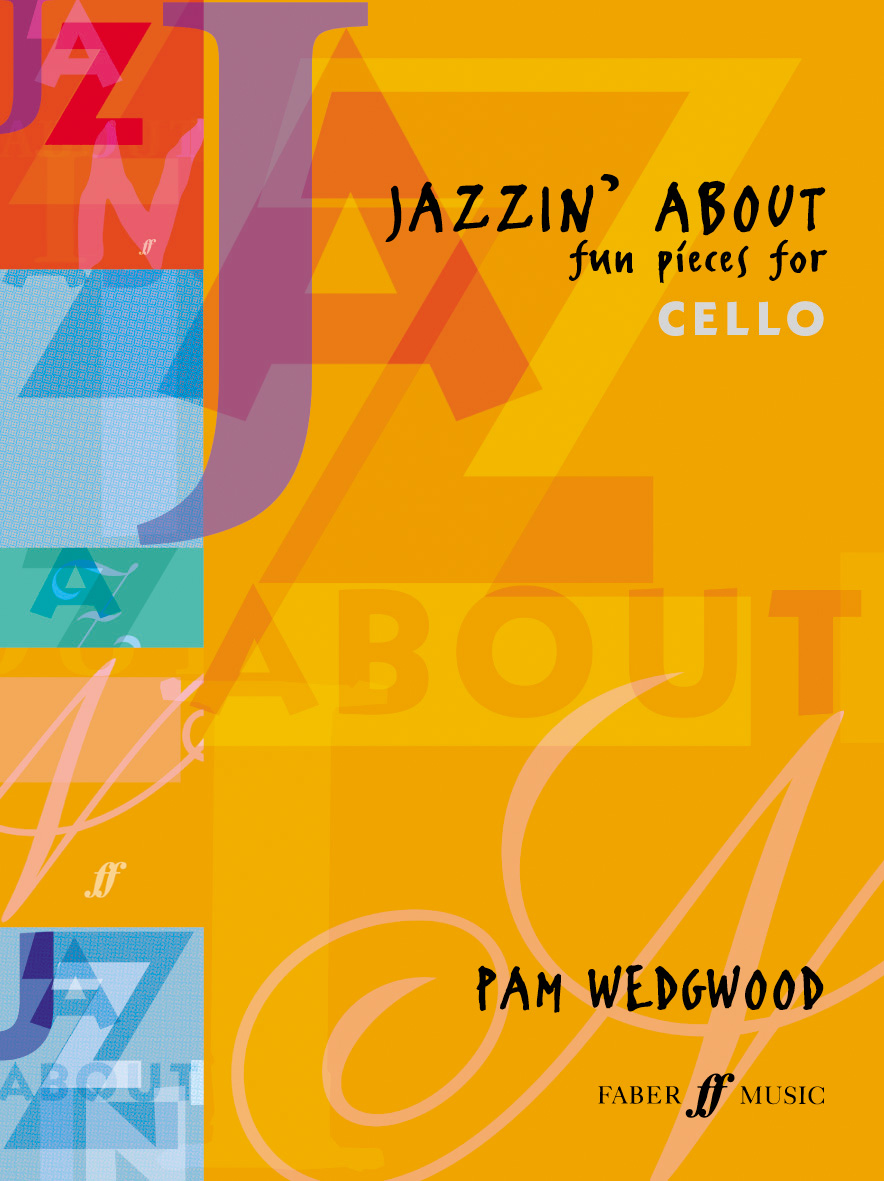 Pam Wedgwood: Jazzin' About: Cello: Instrumental Album