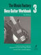 Eric Richards: Music Factory: Bass Guitar Workbook 3: Bass Guitar