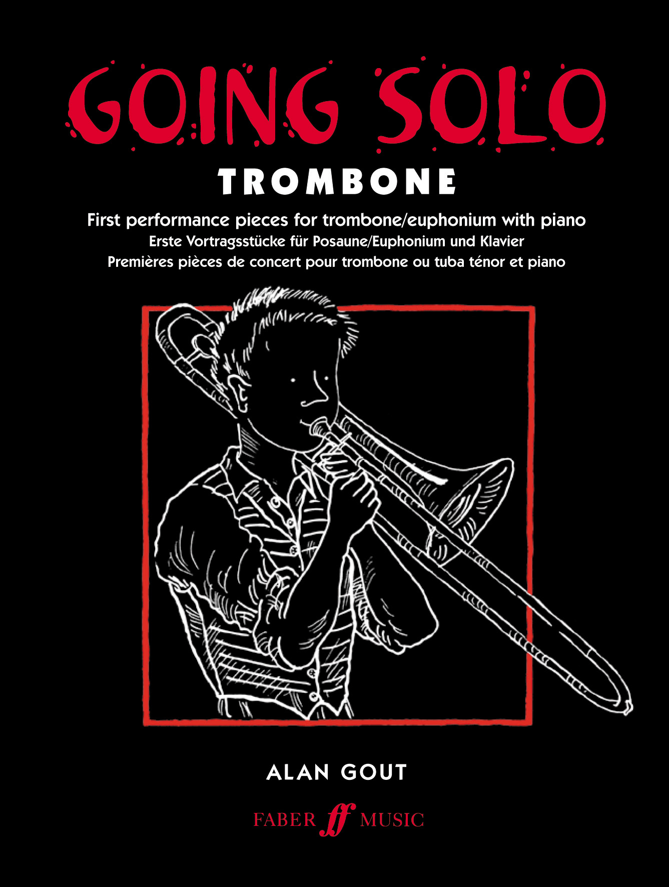 A. Gout: Going Solo: Trombone: Instrumental Album