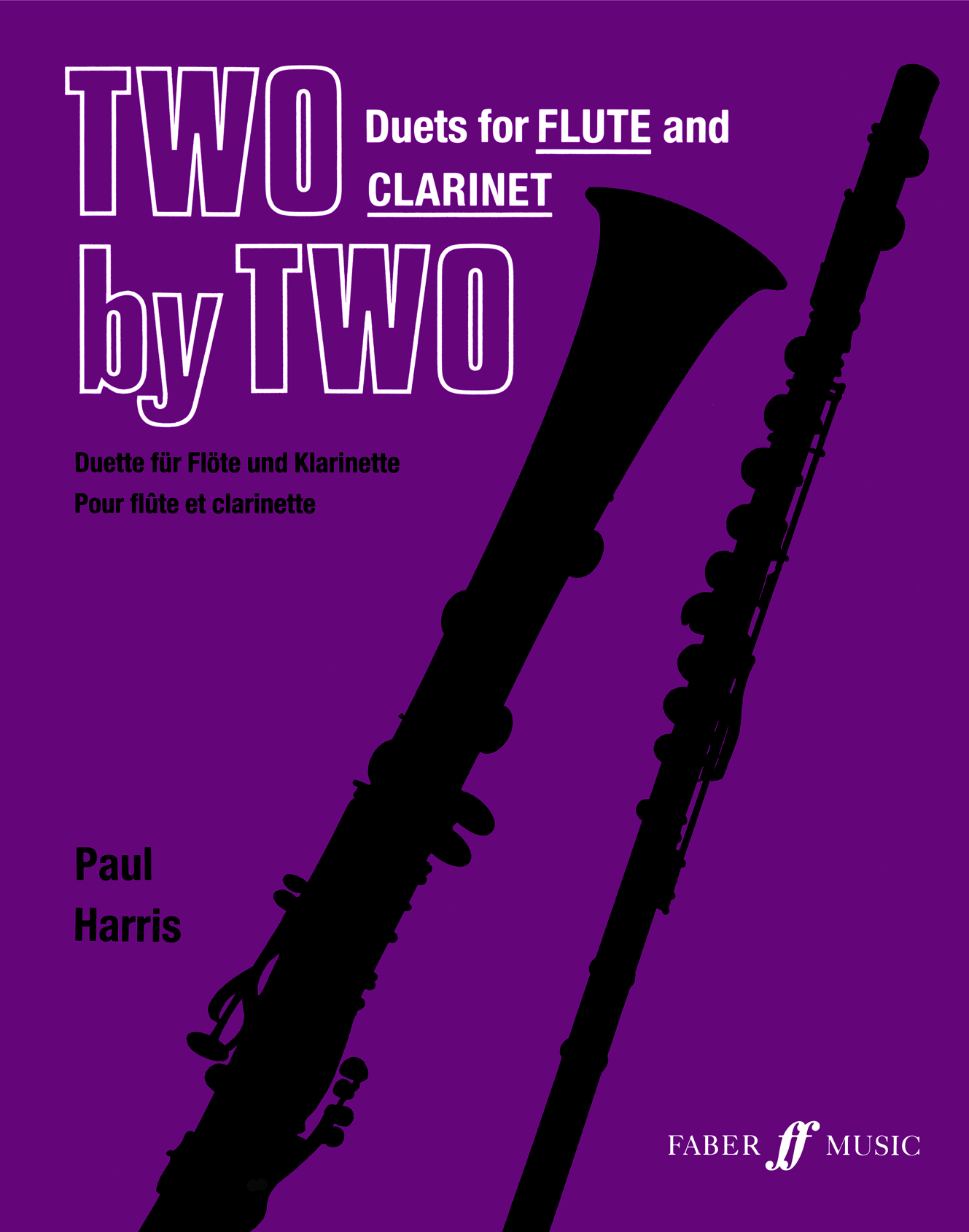 Paul Harris: Two By Two: Flute & Clarinet: Instrumental Album