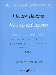 Hector Berlioz: Rverie Et Caprice: Violin