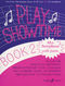 F. Glover R. Stratford: Play Showtime Book 2: Alto Saxophone: Instrumental Album