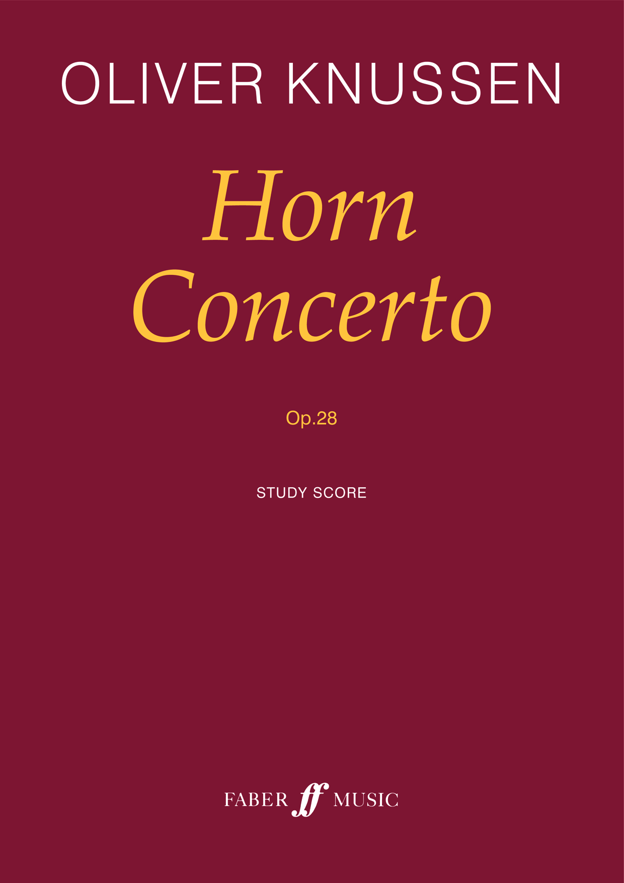 Oliver Knussen: Horn Concerto: Orchestra