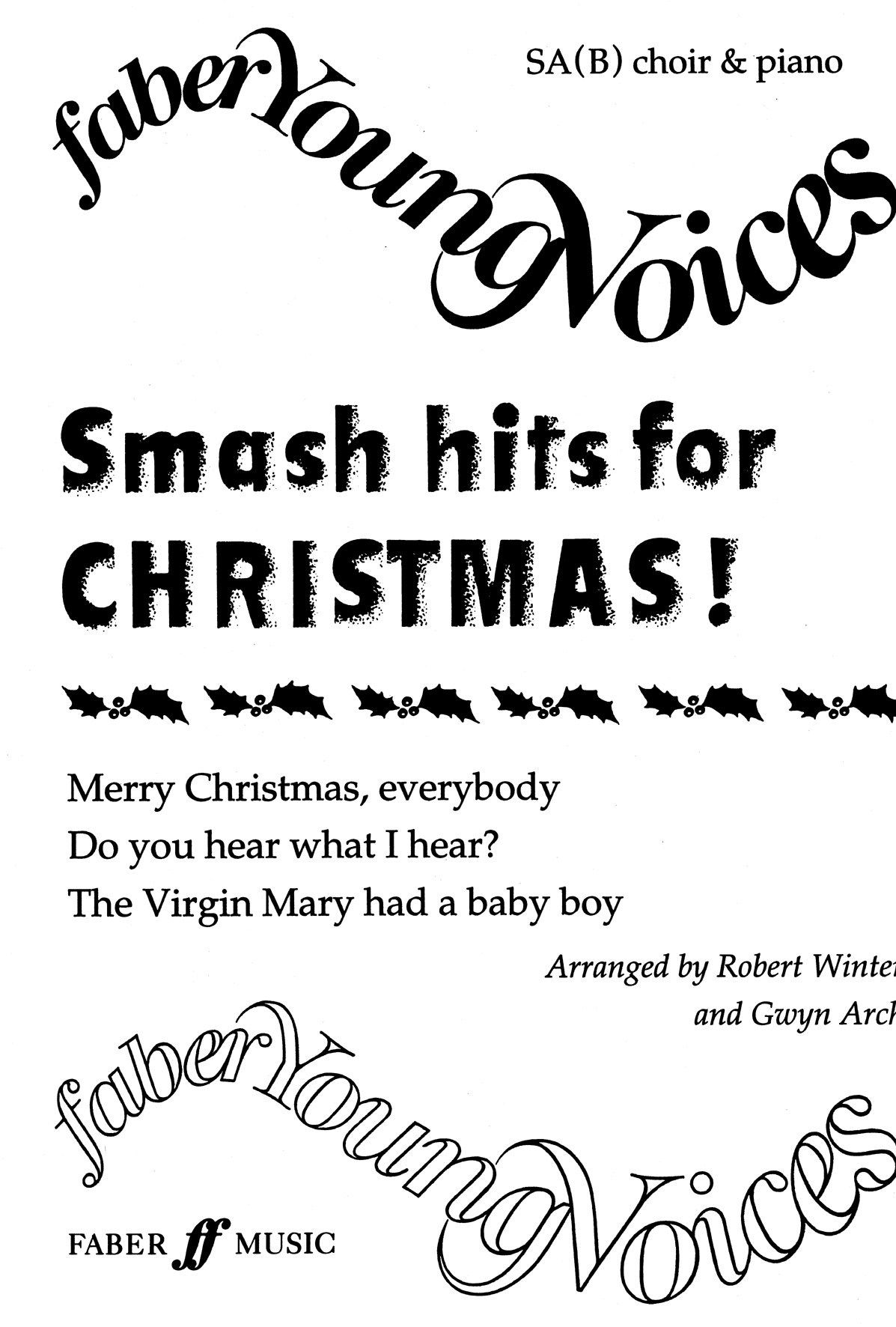 R. Winter Gwyn Arch: Smash Hits for Christmas! SA: Vocal Album