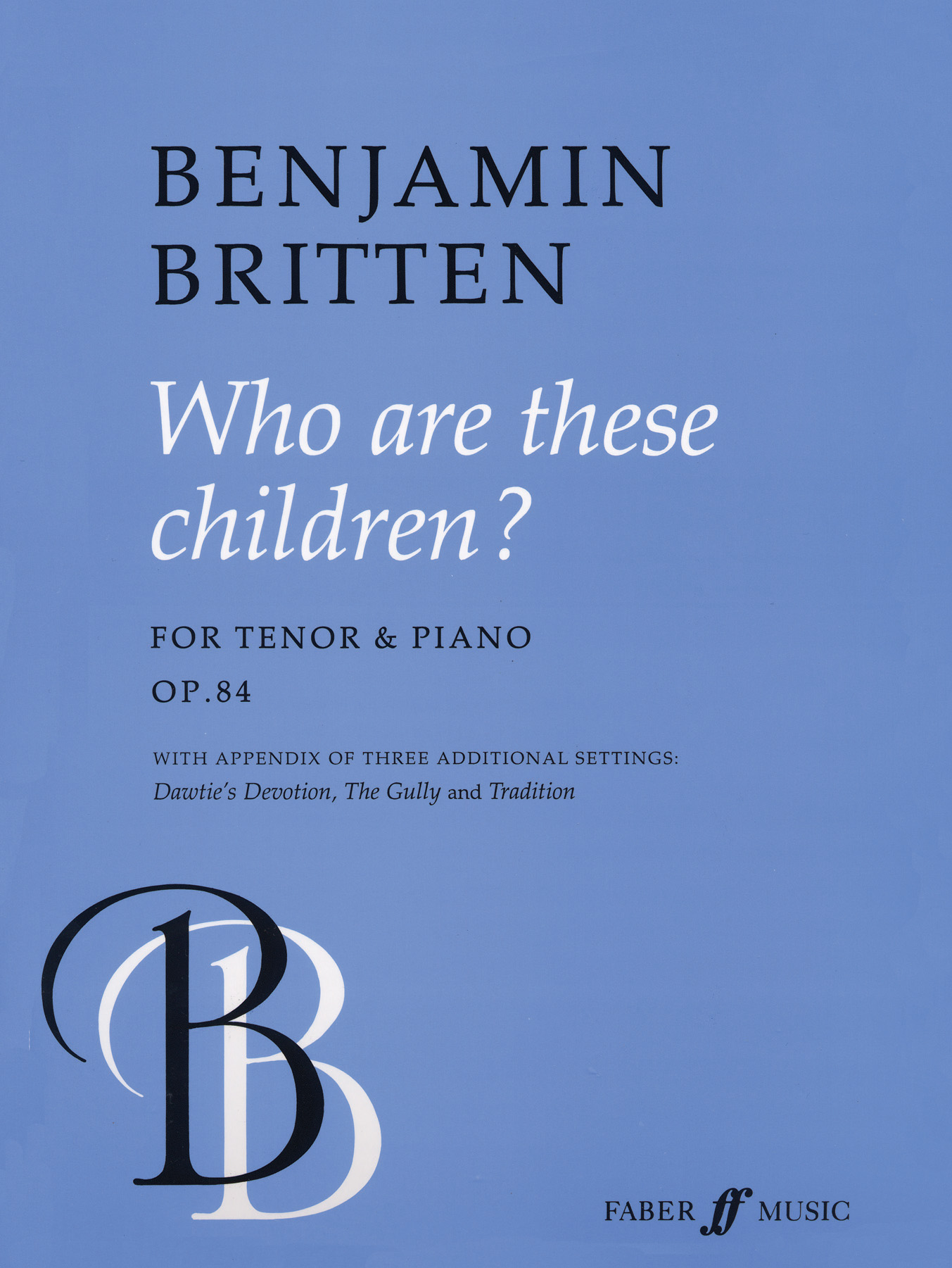 Benjamin Britten: Who Are These Children?: Voice