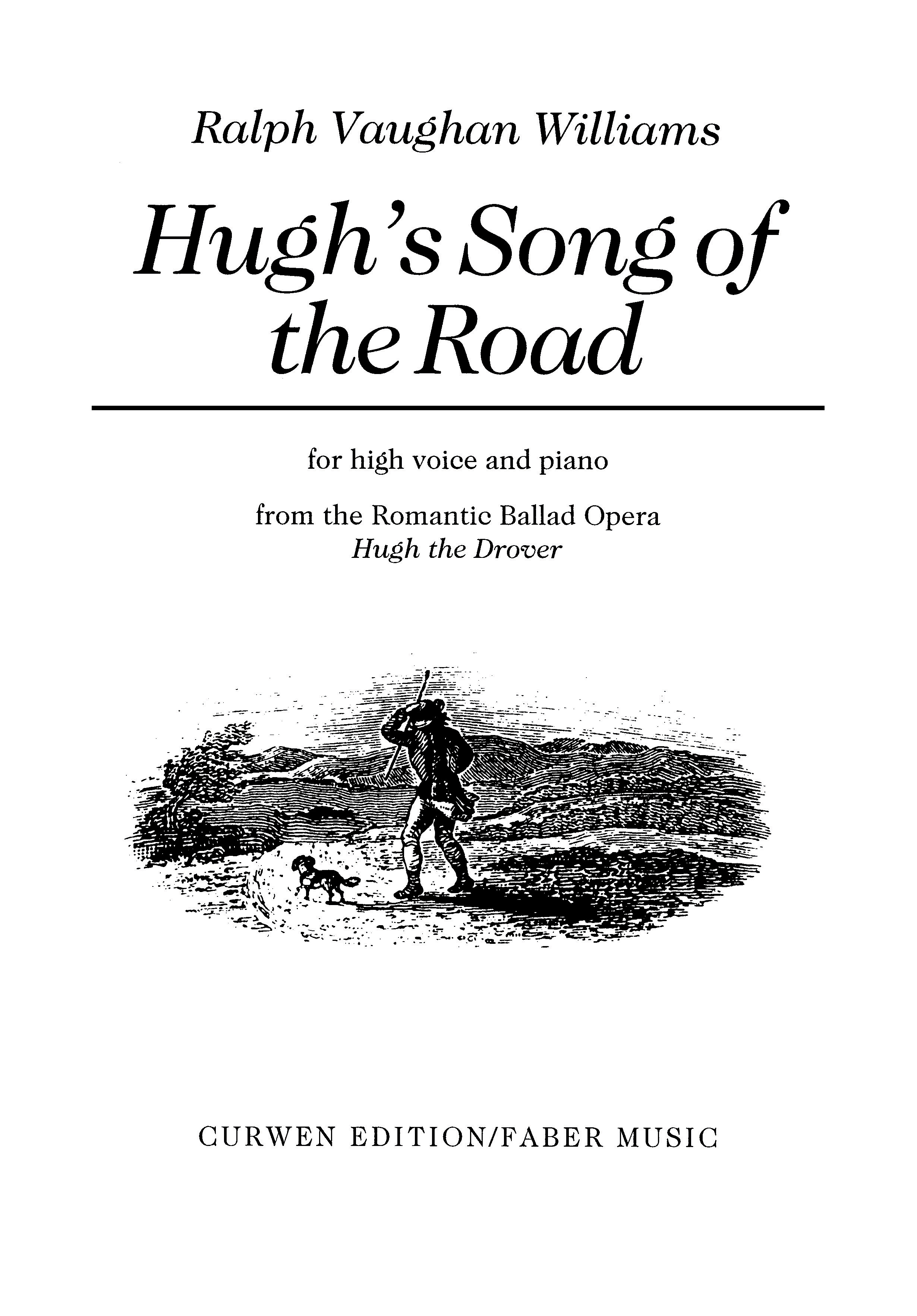 Ralph Vaughan Williams: Hugh's Song Of The Road: Voice: Vocal Work