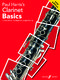 Paul Harris: Clarinet Basics: Clarinet: Instrumental Tutor