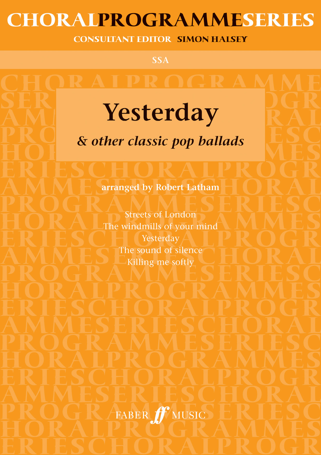 Yesterday & other classics: SSA: Vocal Score