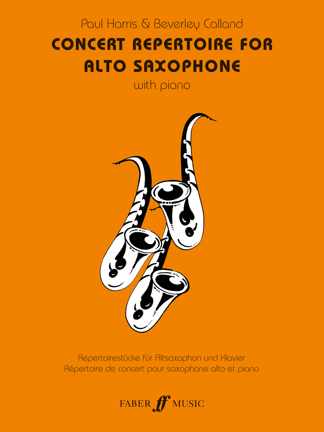 Paul Harris: Concert Repertoire: Alto Saxophone: Instrumental Album