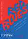 Carl Vine: Red Blues (Piano Solo): Piano: Instrumental Work