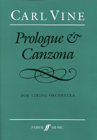 Carl Vine: Prologue & Canzona: Orchestra