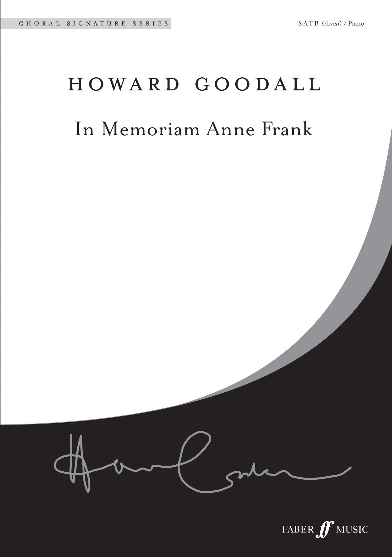 Howard Goodall: In Memoriam Anne Frank.: SATB: Vocal Score