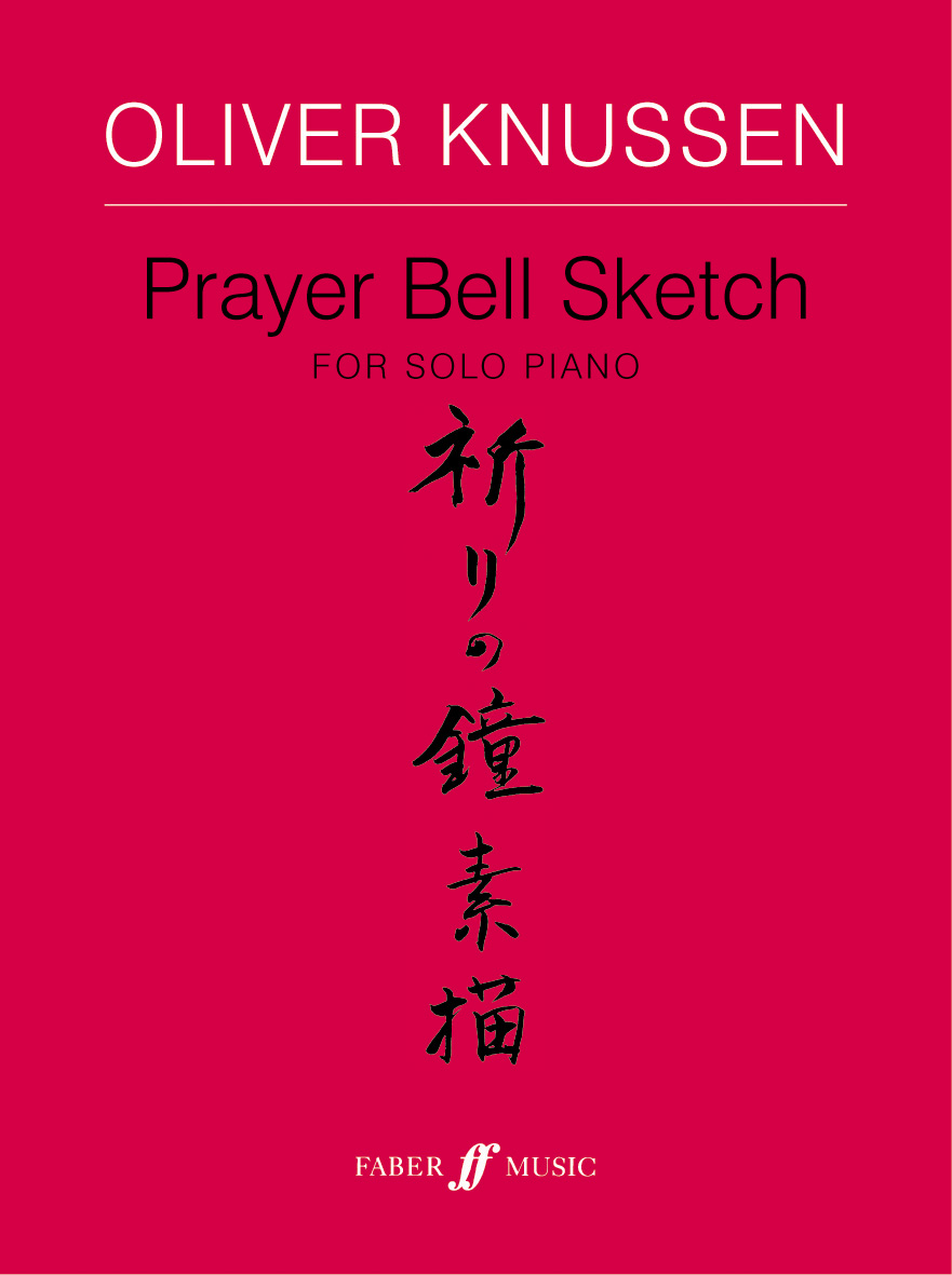 Oliver Knussen: Prayer Bell Sketch: Piano: Instrumental Work