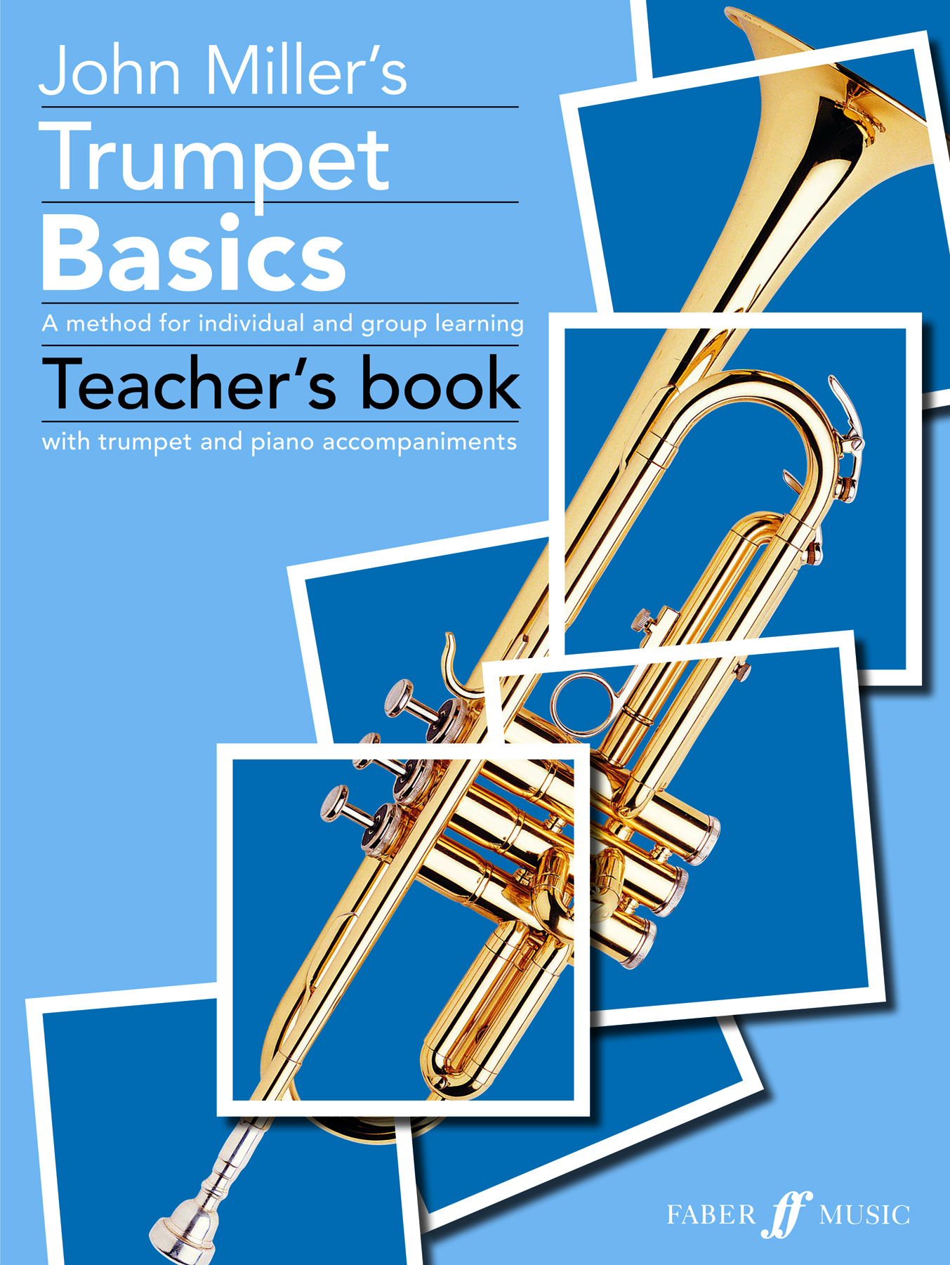 John Miller Pam Wedgwood: Trumpet Basics: Trumpet: Instrumental Album